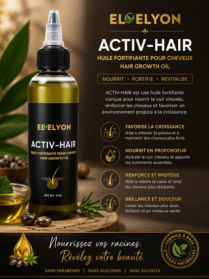 ACTIV-HAIR Huile Nourrissant, Fortifiant & Réparateur